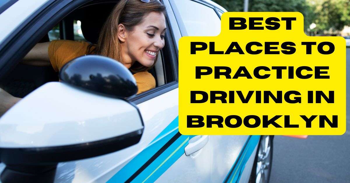 10 Places To Practice Driving in New York Neighborhoods