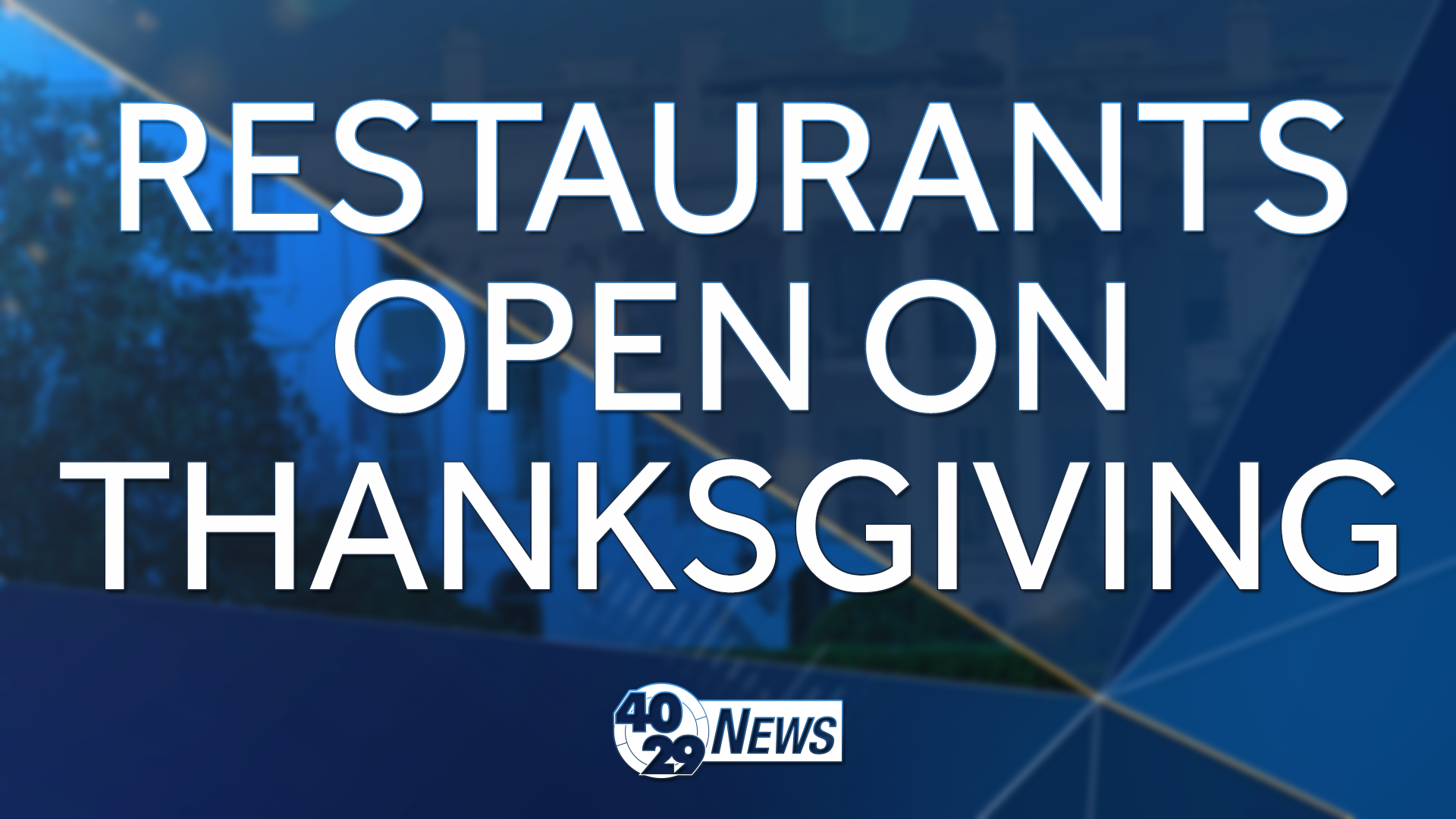 10 Restaurants Open On Thanksgiving in Los Angeles Neighborhoods